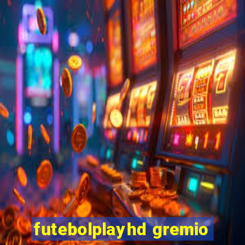 futebolplayhd gremio